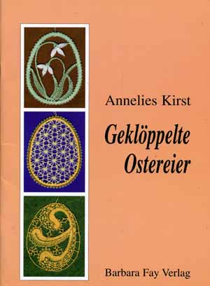 Geklppelte Ostereier von Annelies Kirst